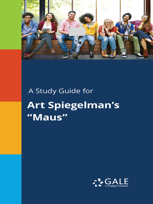 Title details for A Study Guide for Art Spiegelman's "Maus" by Gale, Cengage Learning - Available